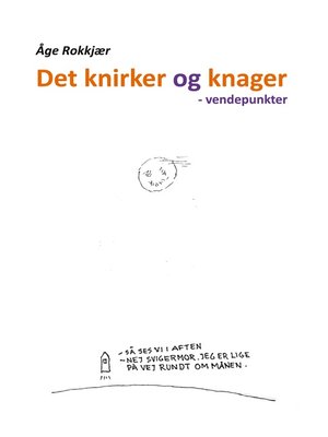 cover image of Det knirker og knager
